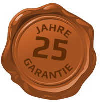 Braunes Wachssiegel mit der Aufschrift '25 Jahre Garantie'.
